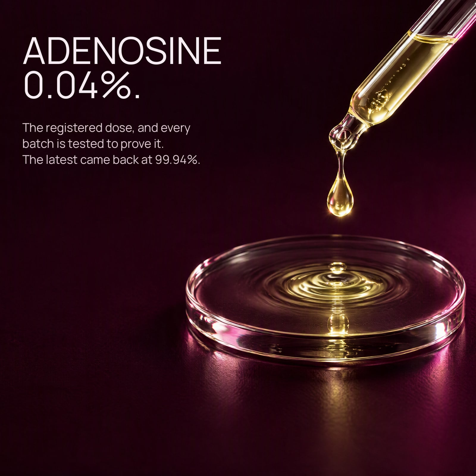 Every percentage, in the vial.