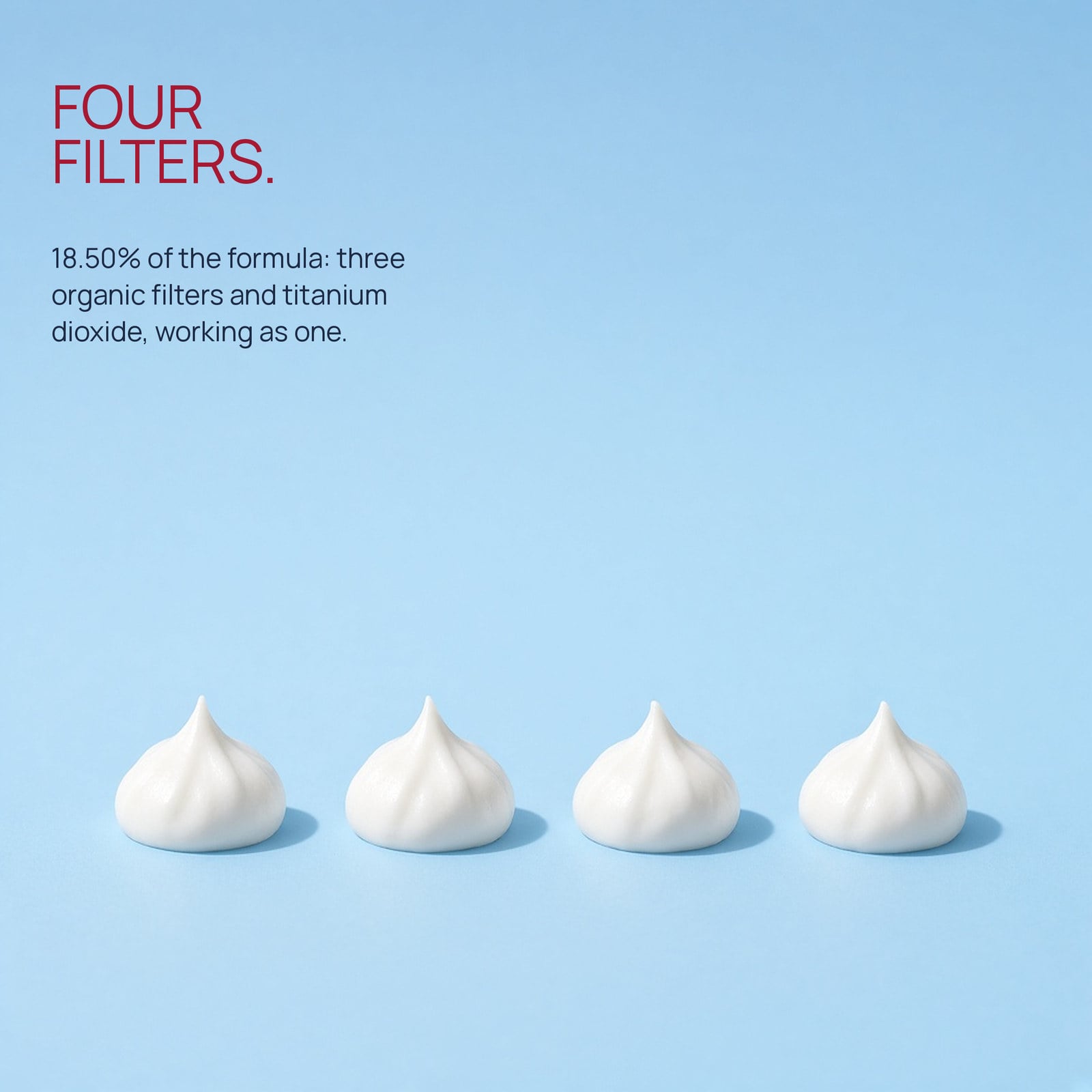 Four filters, working as one.